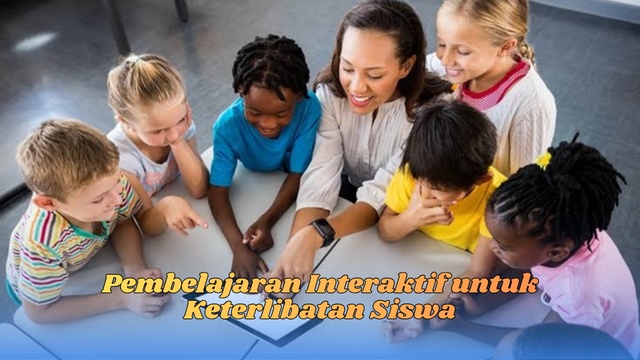 pembelajaran interaktif